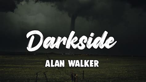 darkside lyrics|darkside lyrics by alan walker.